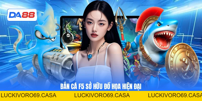 Bắn Cá F5 DA88 – Săn Thưởng Cạnh Tranh Theo Từng Phiên