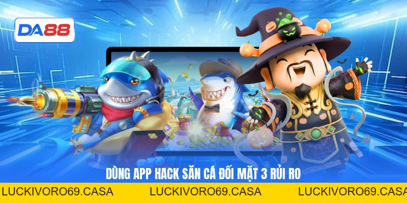 Hack Bắn Cá Có Hiệu Quả 100% Không Hay Chỉ Là Chiêu Trò?
