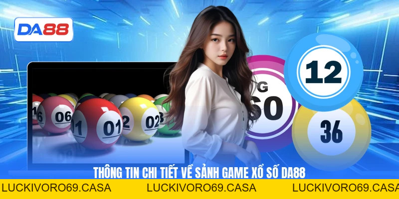 Xổ Số DA88 - Hành Trình May Mắn Đổi Thưởng Mỗi Ngày